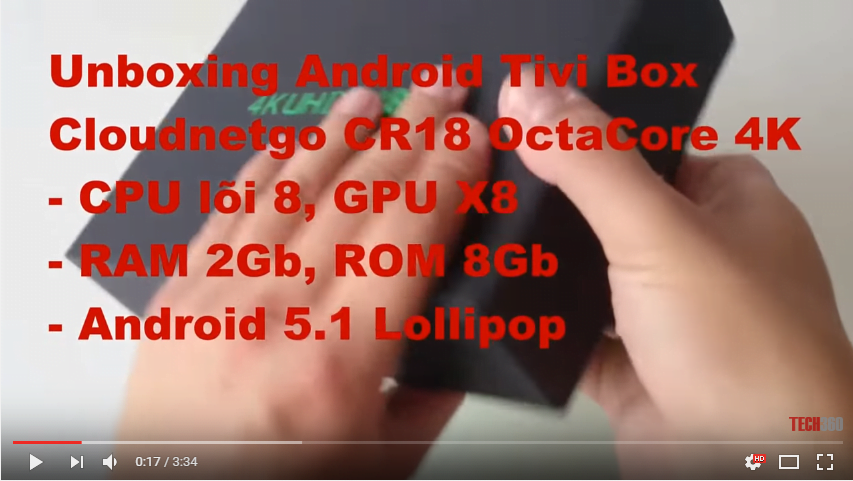 Đập hộp Android TV Box Cloudnetgo CR18 OctaCore 64bit 4K